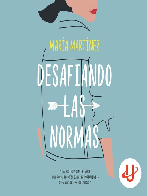 Title details for Desafiando las normas by María Martínez - Available